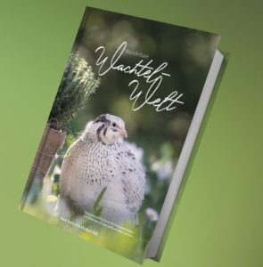 Wunderbare Wachtel-Welt - 2. Auflage 2022
